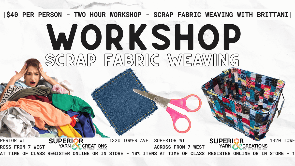 Sustainable Makes: Scrap Fabric Weaving Basics 10/11