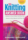 The Knitting Answer Book